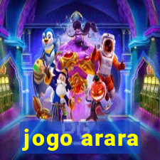 jogo arara